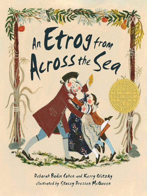 Title details for An Etrog from Across the Sea by Deborah Bodin Cohen - Wait list